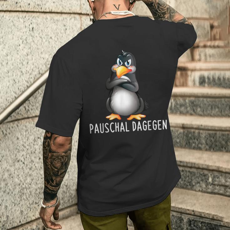 Pauschal Dagegen Penguin Saying S T-Shirt mit Rückendruck Geschenke für Ihn