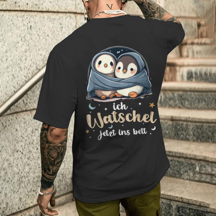 Penguin Official Sleep Ich Watschel Jetzt Ins Bett T-Shirt mit Rückendruck Geschenke für Ihn