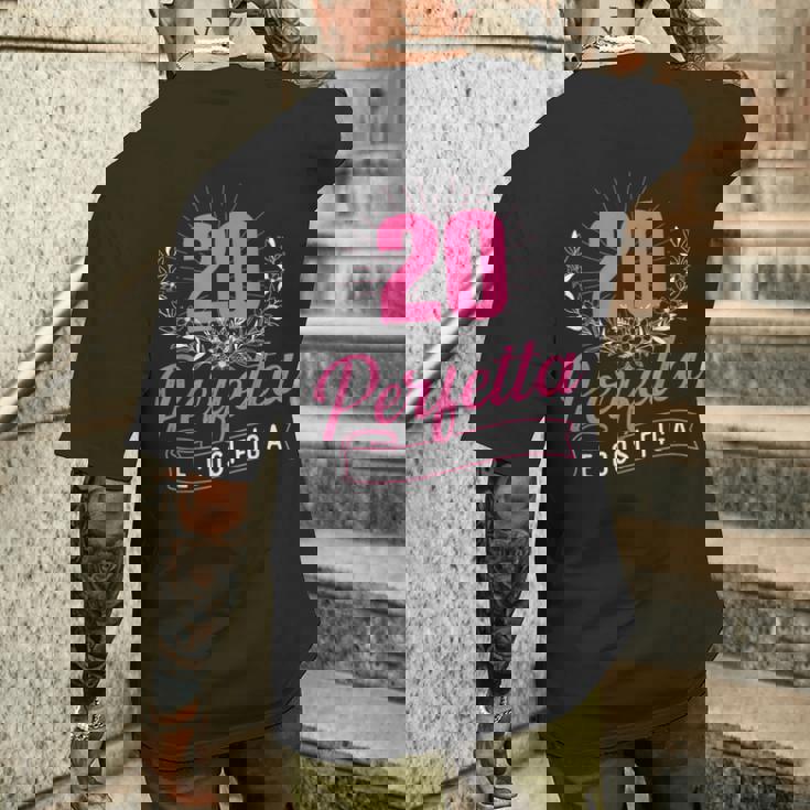 Perfetta E Cosi Figa 20 Anni Compleanno T-shirt da uomo con stampa posteriore Regalos para él