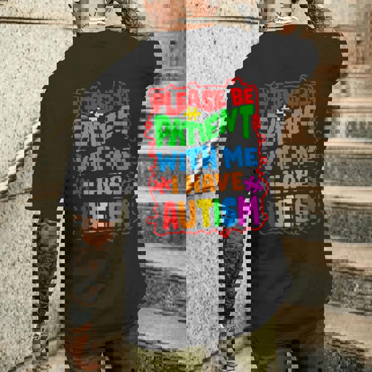 Please Be Patient With Me I Have Autism T-shirt da uomo con stampa posteriore Regalos para él