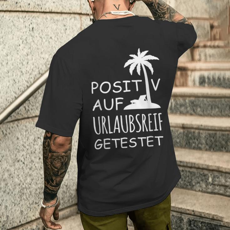 Positiv Auf Hollaubsreif Tested T-Shirt mit Rückendruck Geschenke für Ihn