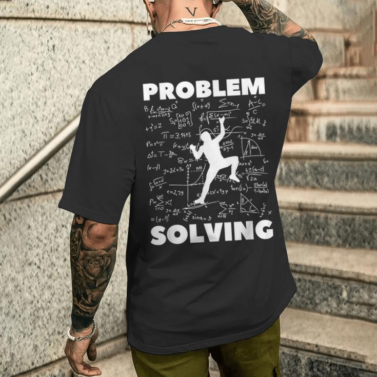 Problem Solving Climber Climbing Bouldering Pun T-Shirt mit Rückendruck Geschenke für Ihn