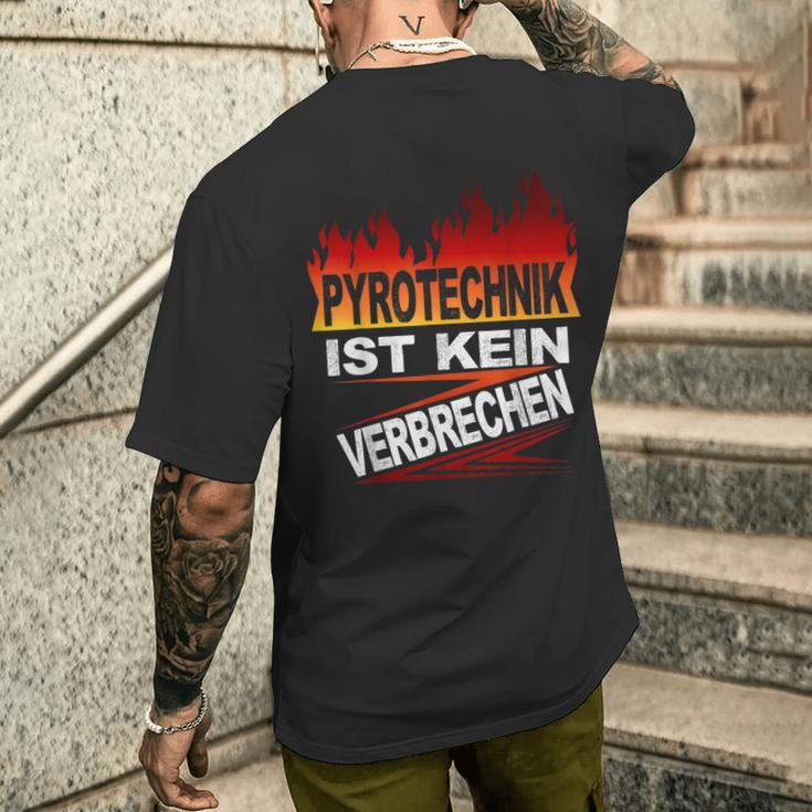 Pyrotechnik Ist Keinercrimes T-Shirt mit Rückendruck Geschenke für Ihn