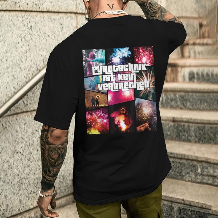 With Pyrotechnik Ist Keinerkommen Fire T-Shirt mit Rückendruck Geschenke für Ihn