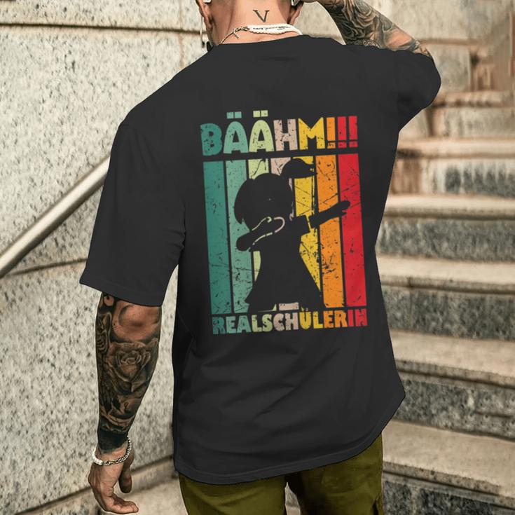 Realschool Bäähm Realschülerin Transition 5 Class Real School S T-Shirt mit Rückendruck Geschenke für Ihn