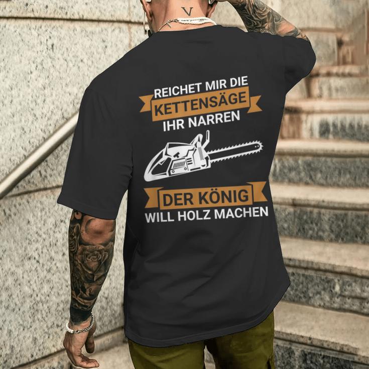 Reichet Mir Die Kettensaw Saying Saw Chainsaw Lumberjack T-Shirt mit Rückendruck Geschenke für Ihn