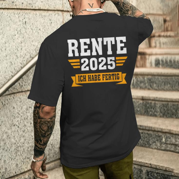 Rente 2025 Ich Habe Fertig Rentner T-Shirt mit Rückendruck Geschenke für Ihn