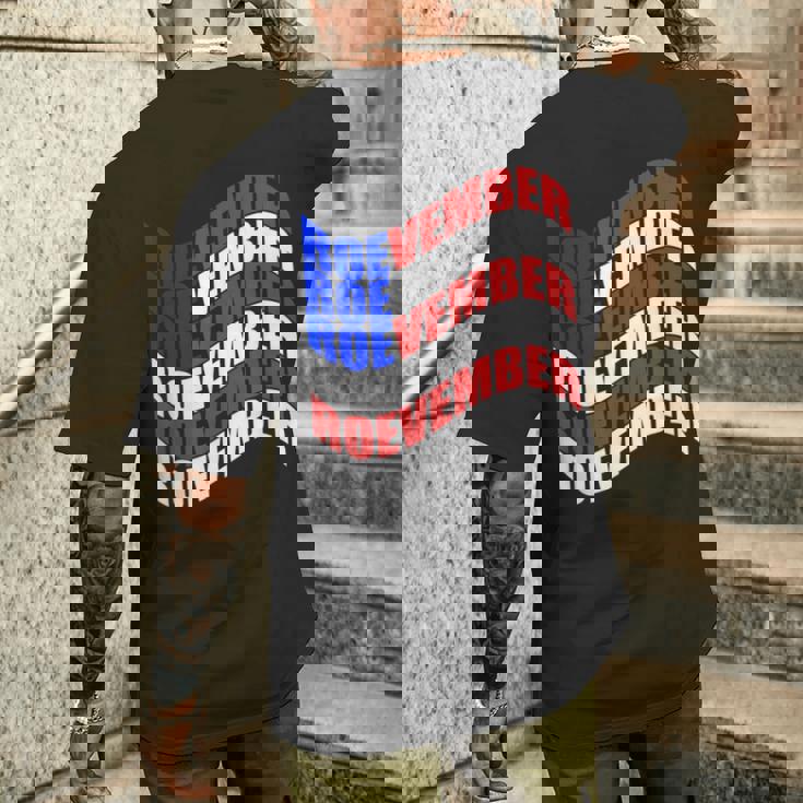 Roevember Roe-Vember Novembreoto Roe Elezione Meme T-shirt da uomo con stampa posteriore Regalos para él