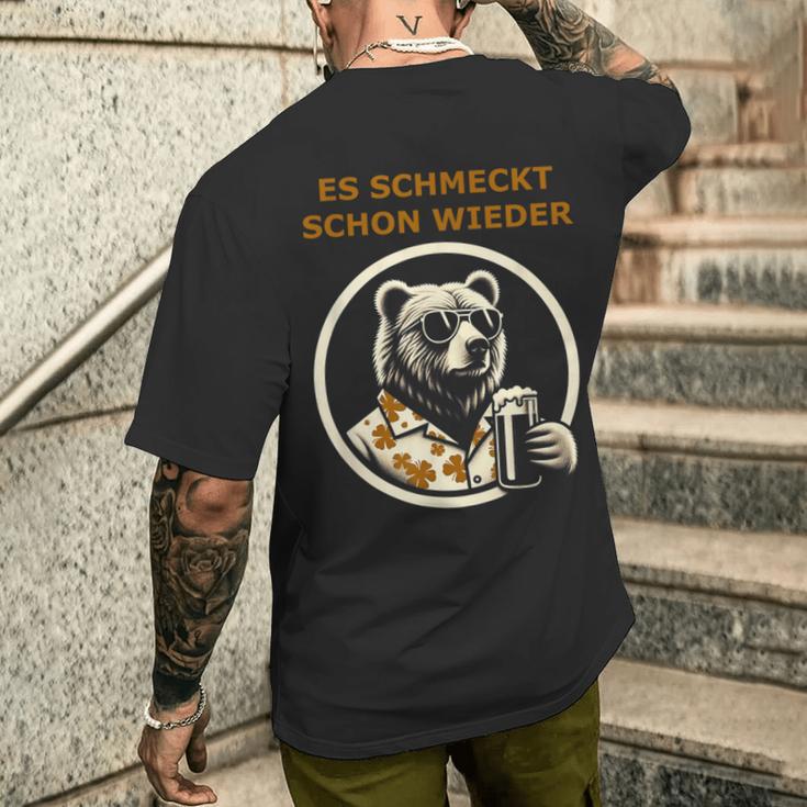 Saufen Bär Es Schmeckt Schon Wieder Wieder T-Shirt mit Rückendruck Geschenke für Ihn