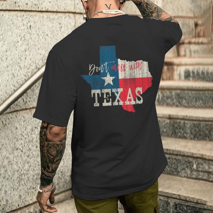 Texas The Lone Star State Leg Dich Nicht Mit Texas An T-Shirt mit Rückendruck Geschenke für Ihn