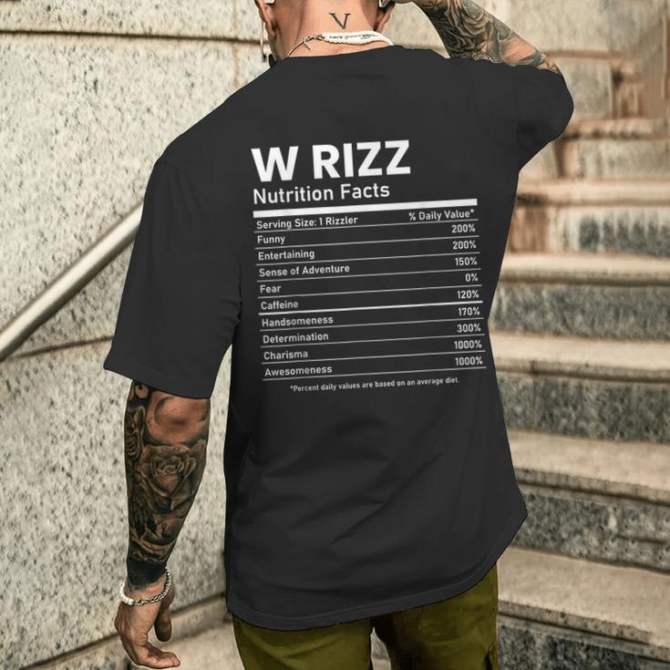 W Rizz Rizzlwer W Rizz Nutrition Facts Meme Rizzler Rizzly Men's T-shirt Back Print ...