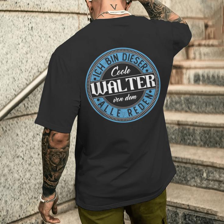 Walter Ich Bin Dieser Cooler Walter T-Shirt mit Rückendruck Geschenke für Ihn