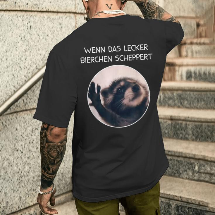 Wenn Das Lecker Bierchen Scheppert X Pedro Raccoon Meme T-Shirt mit Rückendruck Geschenke für Ihn