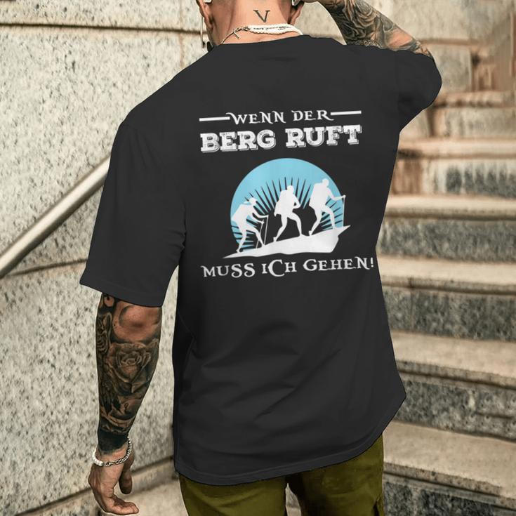 Wenn Der Berg Ruft Muss Ich Gehen When The Berg Ruft Must T-Shirt mit Rückendruck Geschenke für Ihn