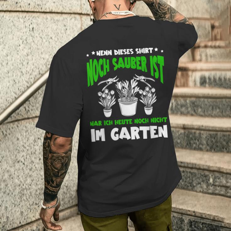 Wenn Dieses Noch Sauber Ist Lustig Garten Gärtner T-Shirt mit Rückendruck Geschenke für Ihn