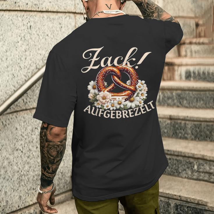 Zack Aufgeprezeltolksfest Tachten Top Dirndl Replacement T-Shirt mit Rückendruck Geschenke für Ihn