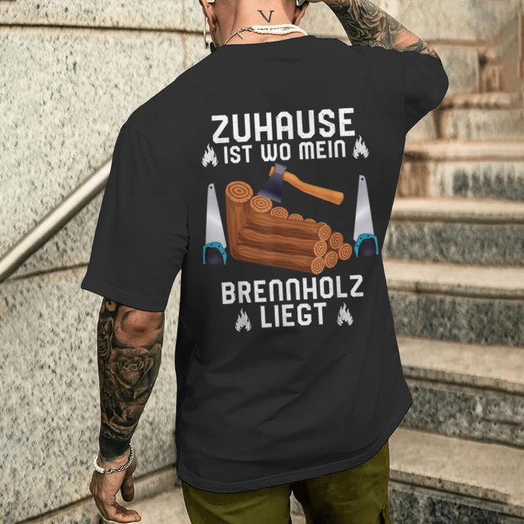 Zuhause Ist Wo Mein Brennholz Liegt Forestry T-Shirt mit Rückendruck Geschenke für Ihn