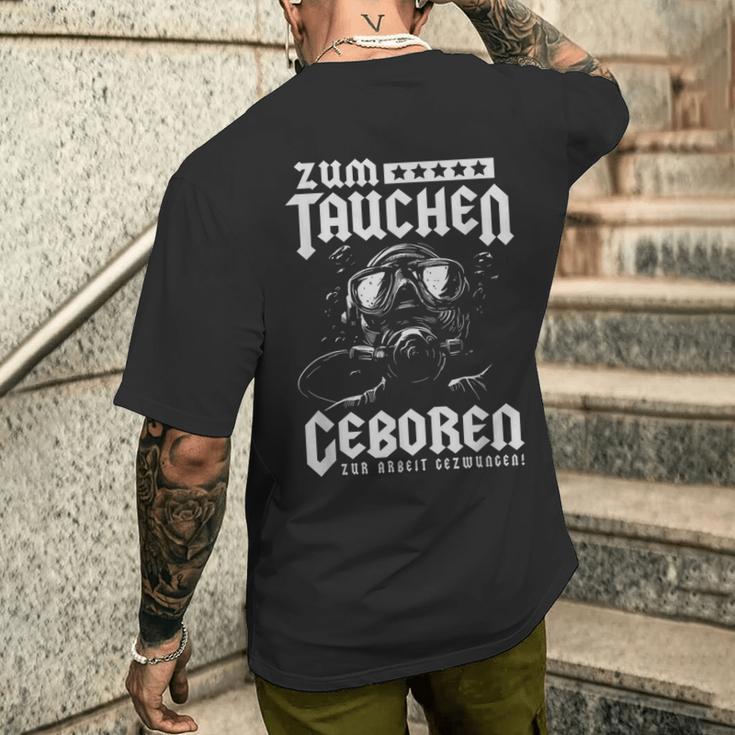 Zum Dive Geboren Zur Arbeit Gezwungen Scuba Diver S T-Shirt mit Rückendruck Geschenke für Ihn