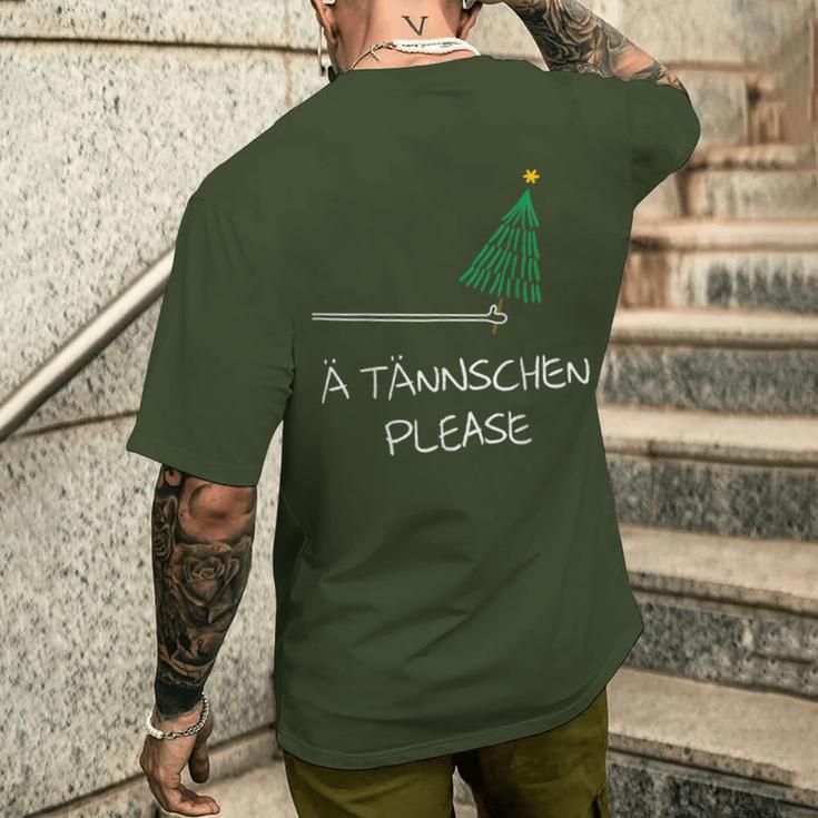 Ä Tännschen Please As A Christmas T-Shirt mit Rückendruck Geschenke für Ihn