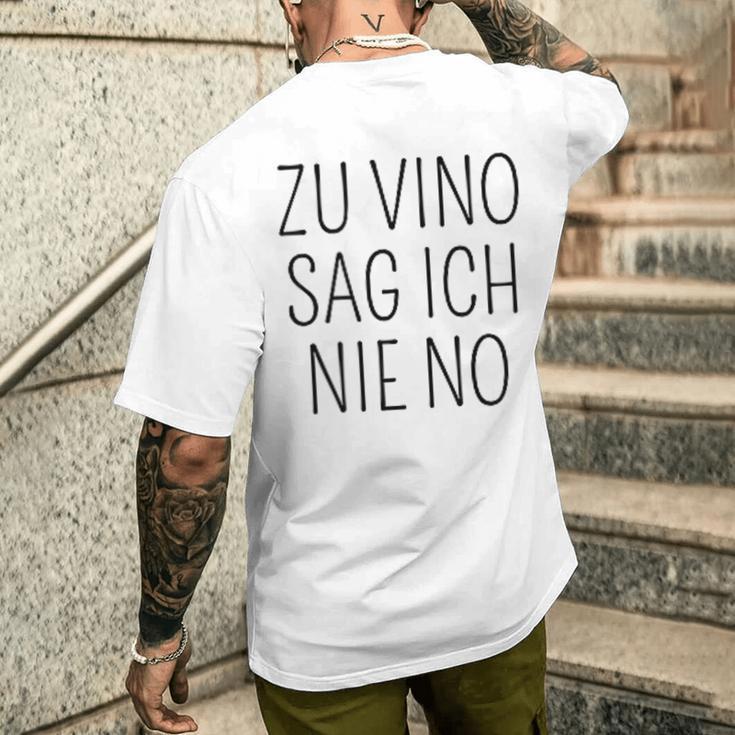 Zuino Sag Ich Nie No Wein T-Shirt mit Rückendruck Geschenke für Ihn