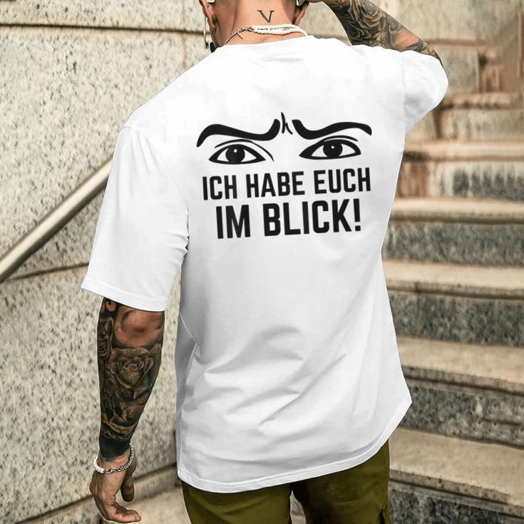 Ich Habe Dich Im Blick Lehrer I Have You T-Shirt mit Rückendruck Geschenke für Ihn