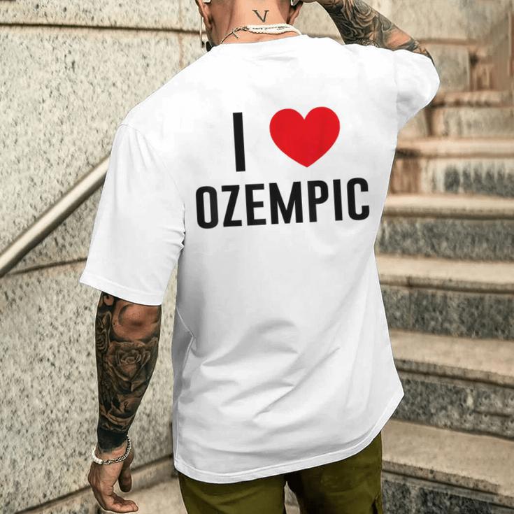 I Love Ozempic I Love Ozempic T-Shirt mit Rückendruck Geschenke für Ihn