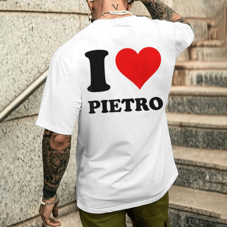 I Love Pietro T-Shirt mit Rückendruck Geschenke für Ihn