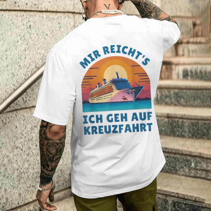 Mir Reich's Ich Geh Auf Kreuzfahrt T-Shirt mit Rückendruck Geschenke für Ihn