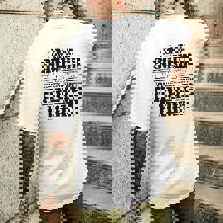 Sono Un Ingegnere Per Risparmiare Tempo Supponiamo Che Io Abbia Ragione T-shirt da uomo con stampa posteriore Regalos para él