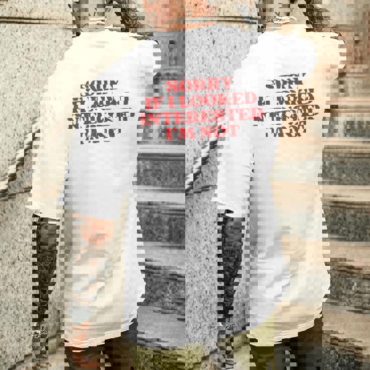 Sorry If I Looked Interested I'm Not Y2k Aesthetic T-shirt da uomo con stampa posteriore Regalos para él