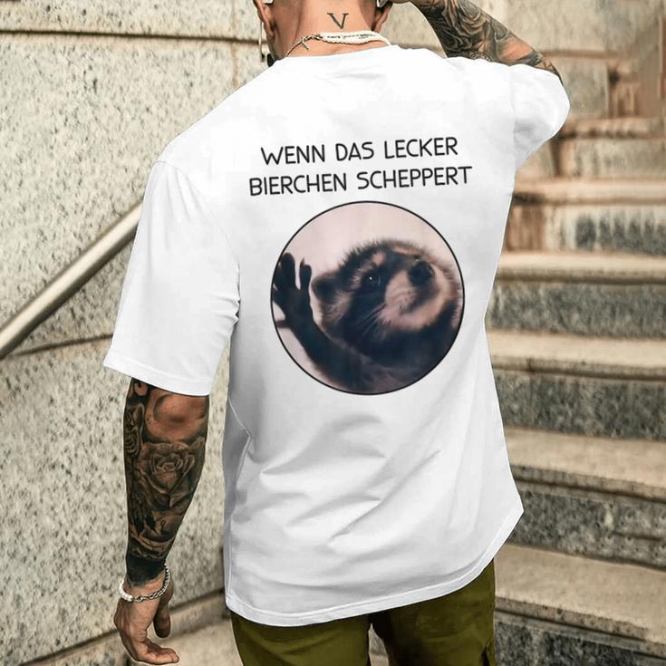 Wenn Das Lecker Bierchen Scheppert X Pedro Raccoon Meme T-Shirt mit Rückendruck Geschenke für Ihn