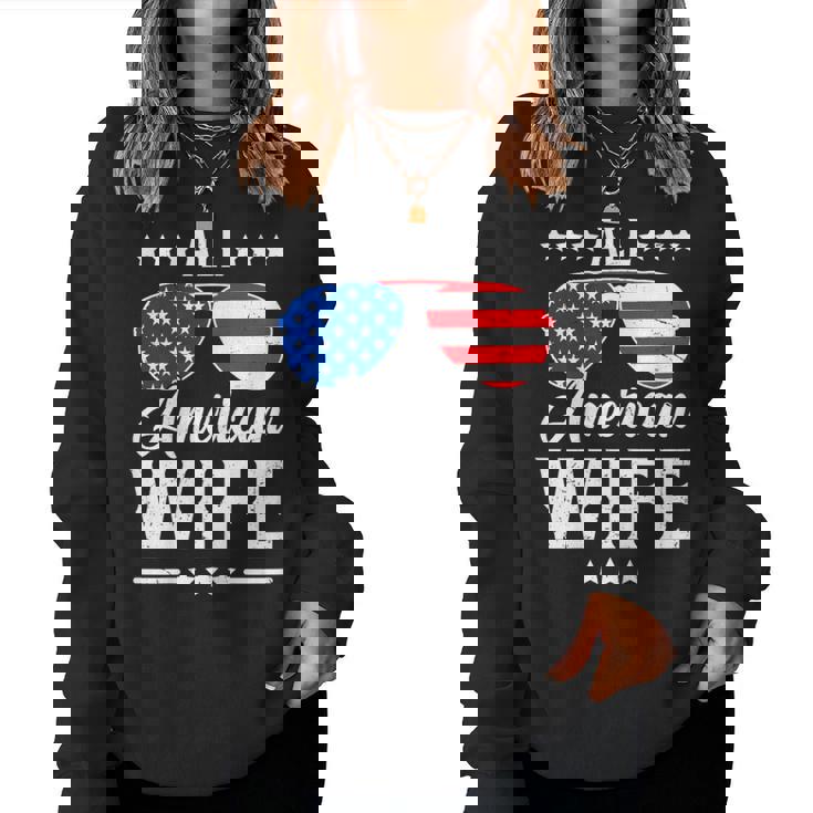 All American Wife 4Th Of July Patriotic Usa Matching Women Sweatshirt