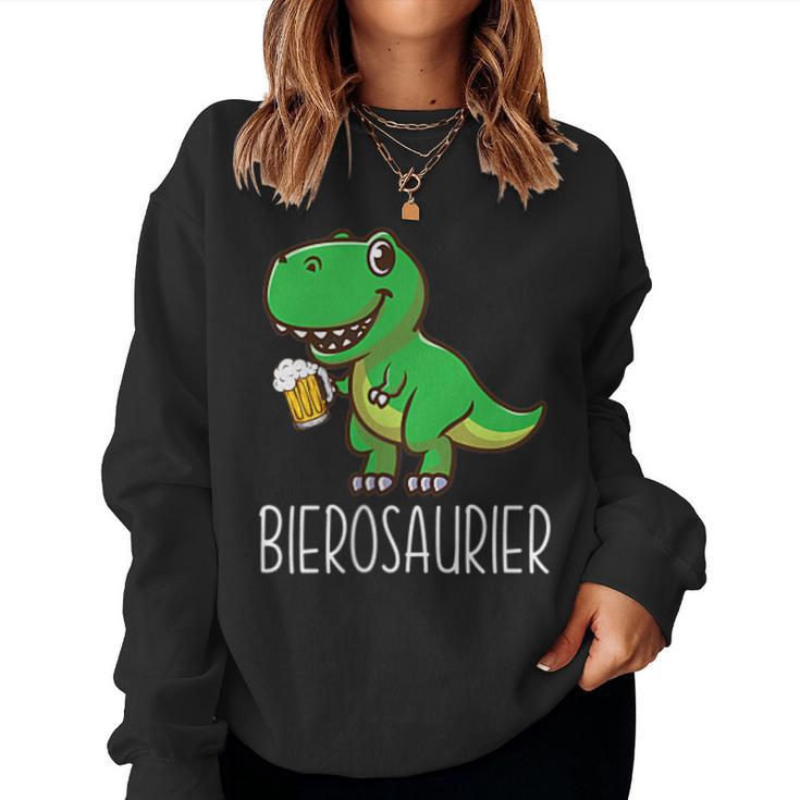 Beer Dinosaur Beer Saufen Party Beer Drinker Saying Sweatshirt Frauen