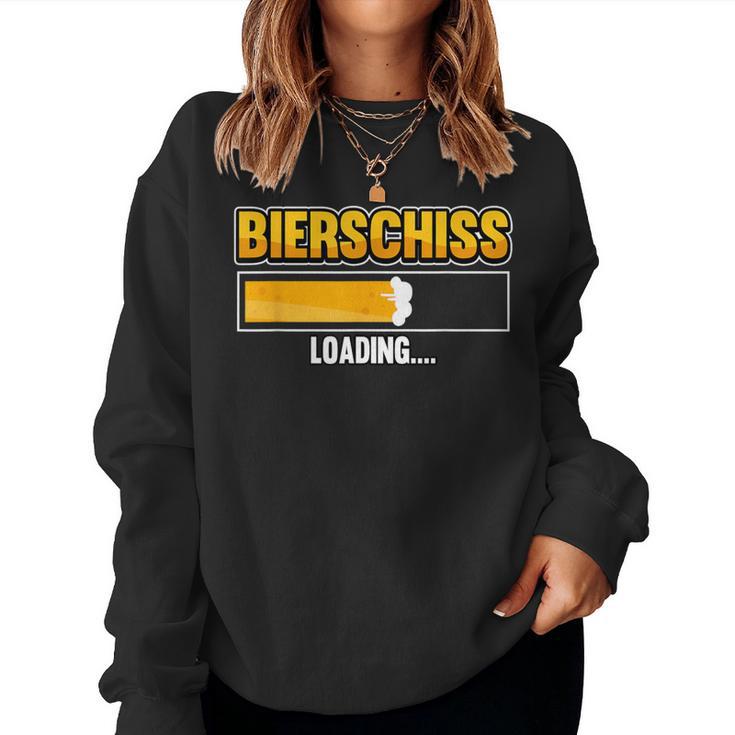 Bierschiss Beer Saufen Party Drinker Saying Sweatshirt Frauen