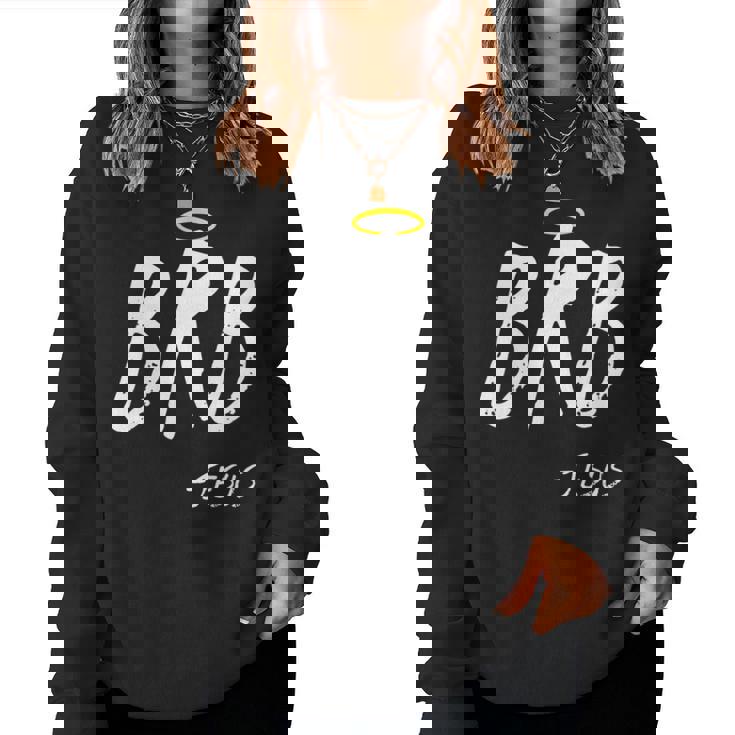 Brb Jesus Be Right Back Nazareth Religion Women Sweatshirt