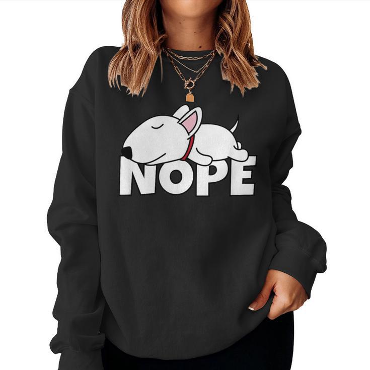 Bull Terrier Cute Dog Sloth Nope Sweatshirt Frauen