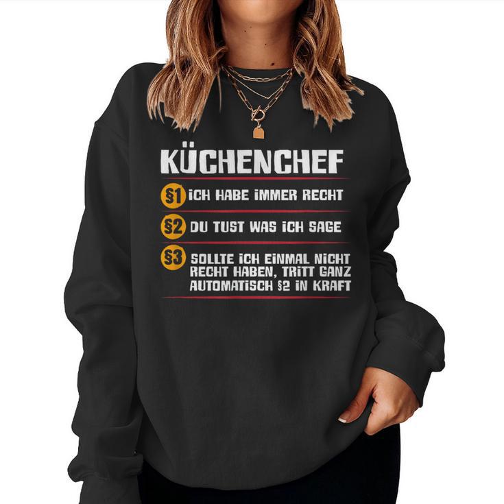 Chef's Kitchen Rules Chef Women's Sweatshirt Frauen