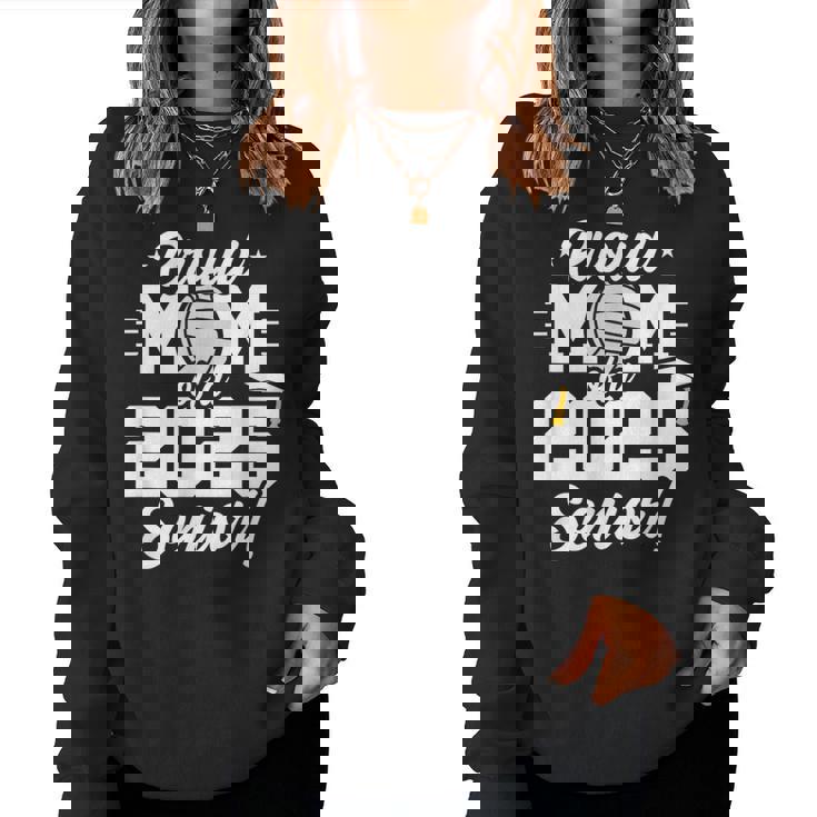 Class Of 2025 Senior Year Volleyball Mom Senior 2025 Women Sweatshirt