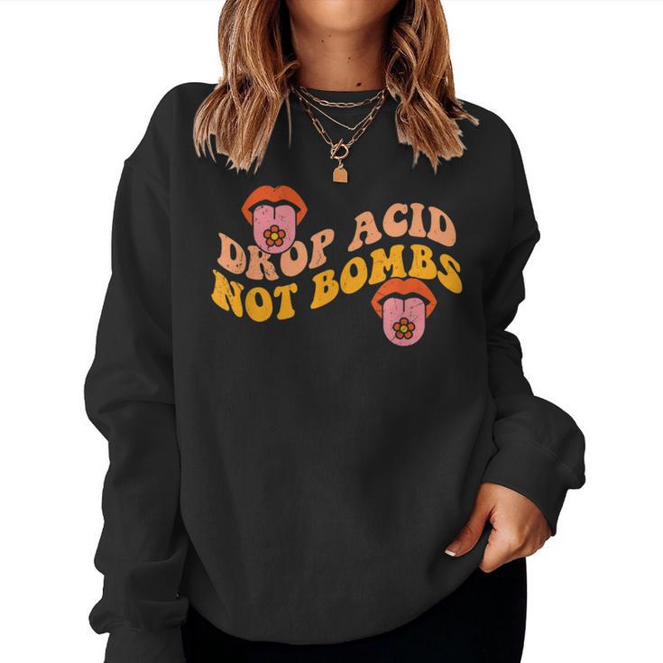 Drop Acid Not Bombs Hippie Groovy 70S Costume For Women Sweatshirt Frauen