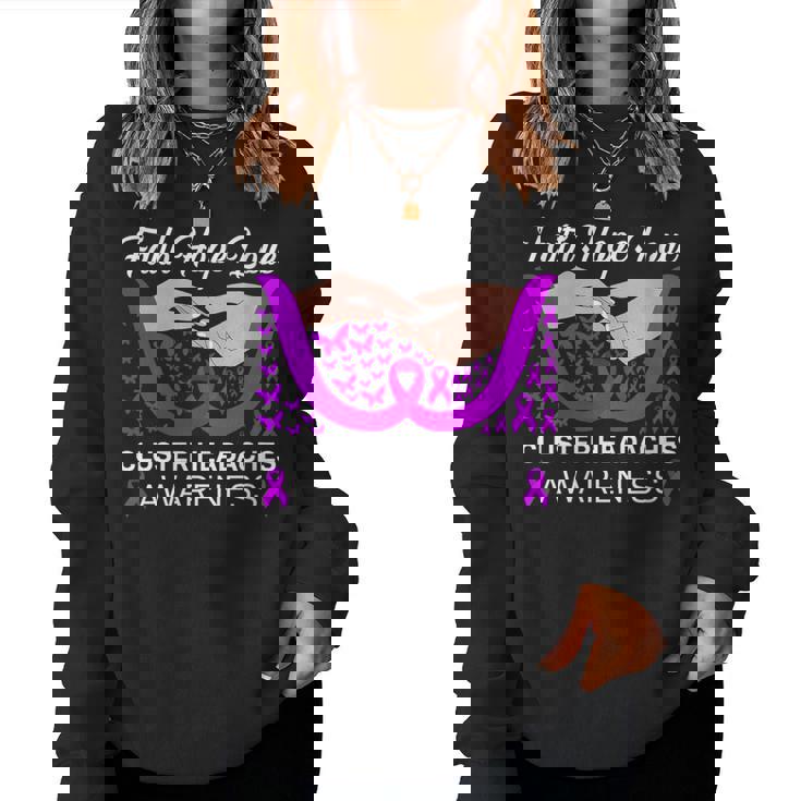 Faith Hope Love Purple Butterfly Cluster Headaches Awareness Women Sweatshirt
