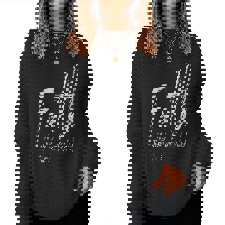 Faith Without Works Is Dead Bible Verse Christian Sobriety Women Sweatshirt