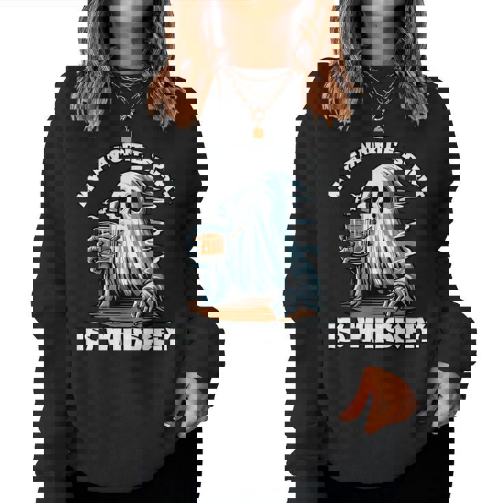 My Favorite Spirit Is Whiskey Ghost Drinking Whiskey Women Sweatshirt