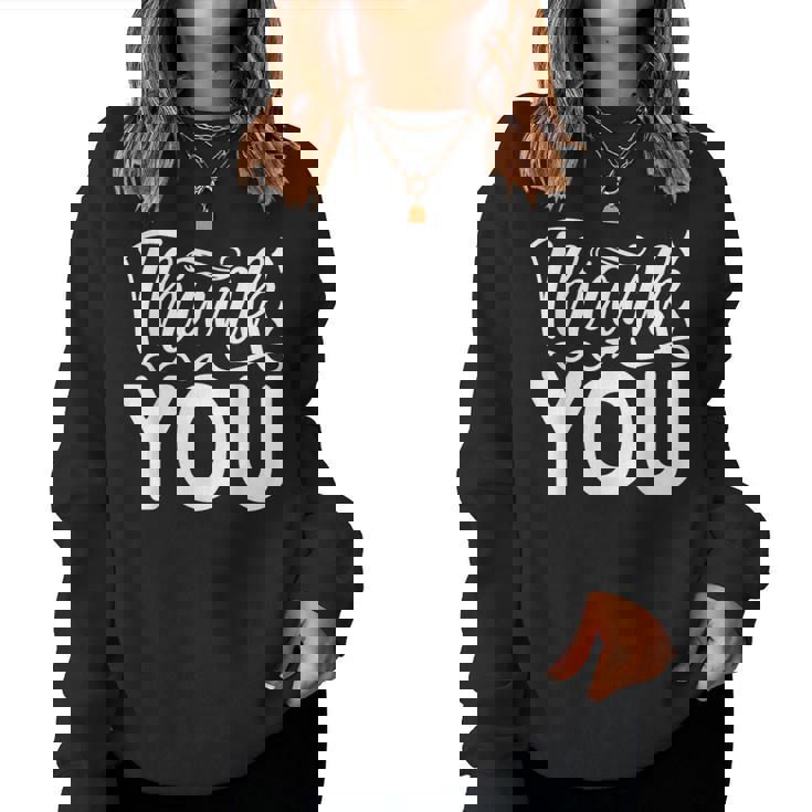 Grazie Maglietta Con Grafica Divertente Per Donne E Uomini Women Sweatshirt