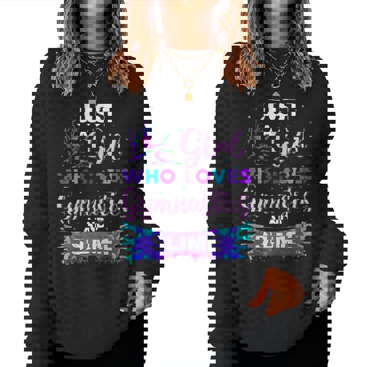 Just A Girl Who Loves Gymnastics And Slime Women Sweatshirt