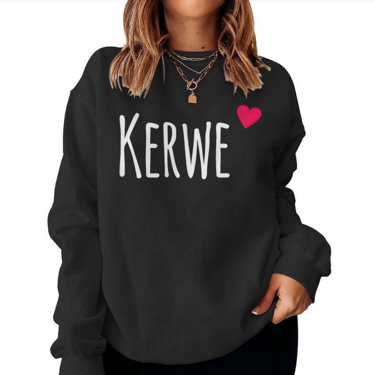 Kerwe Dialekt Pfälzer Und Pfalz Wine Festival Sweatshirt Frauen