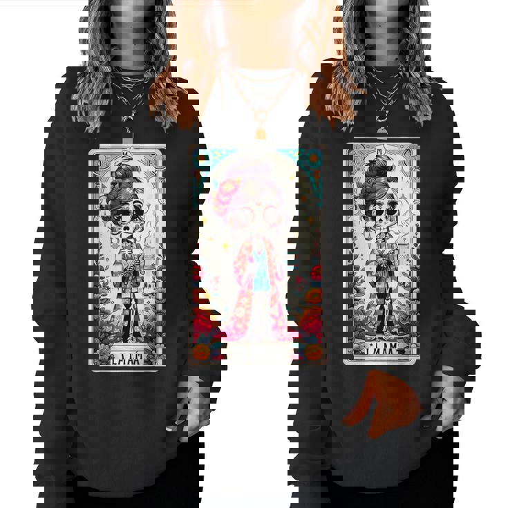 La Mamá Tarot Card Mexican Mom Spanish Women Sweatshirt