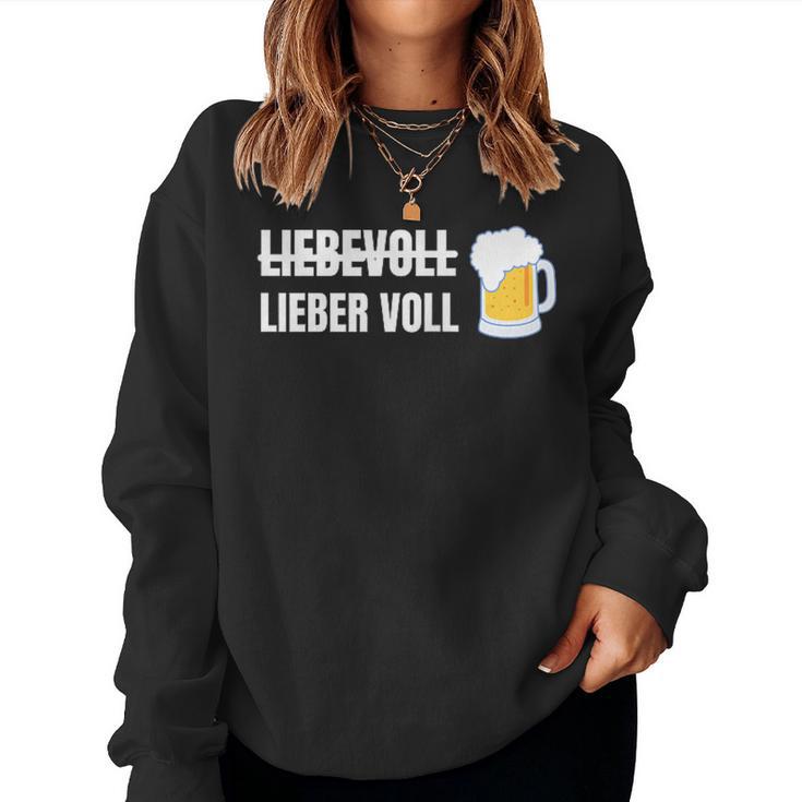 Liebevoll Lieberoll Alcohol And Beer Sweatshirt Frauen