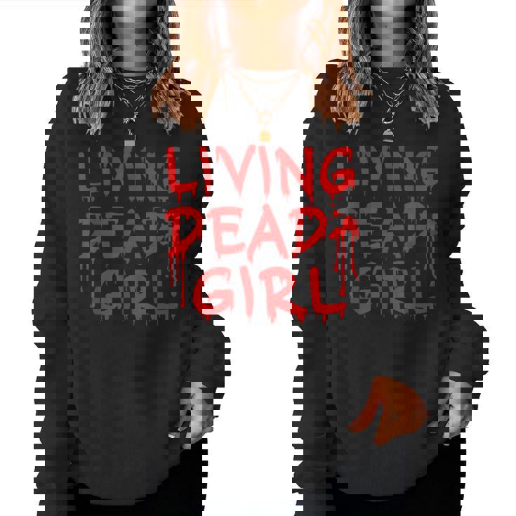 Living Dead Girl Dripping Blood Halloween Zombie Movie Women Sweatshirt