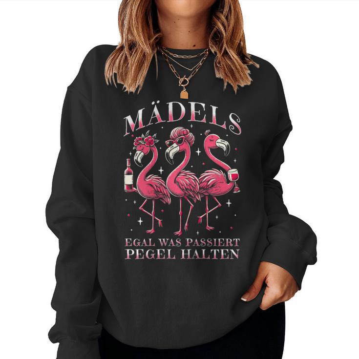 Mädels Egal Was Passiert Pegel Halten Flamingo Girls' Night Sweatshirt Frauen