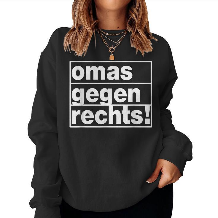 Omas Gegen Rechts I Anti Rassisum I Fck S I Tolleranz Sweatshirt Frauen